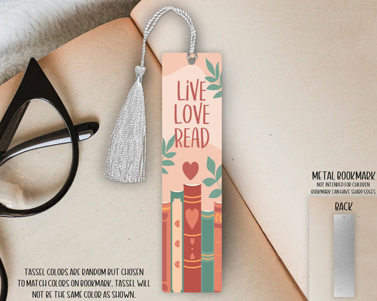 Small Single Sided Aluminum Metal Bookmark with Tassel - 4.7 in x 1.25 in - Live Love Read Books Bookmark - Book Lover/Reader's Gift